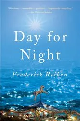 Book cover of Day for Night by Frederick Reiken