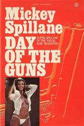 Book cover of Day of the Guns by Mickey Spillane