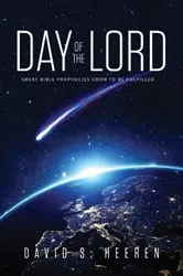 Book cover of Day of the Lord by David S. Heeren