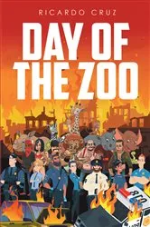 Book cover of Day of the Zoo by Ricardo Cruz