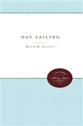 Book cover of Day Sailing by David R. Slavitt