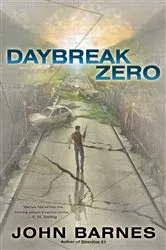 Book cover of Daybreak Zero by John Barnes