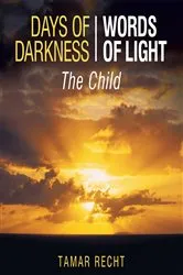 Book cover of Days of Darkness Words of Light by Tamar Recht
