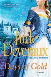Book cover of Days of Gold by Jude Deveraux