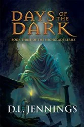Book cover of Days of the Dark by D.L. Jennings