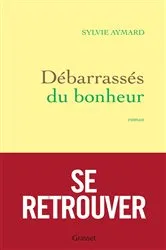 Book cover of Débarrassés du bonheur by Unknown