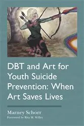 Book cover of DBT and Art for Youth Suicide Prevention by Unknown