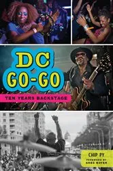 Book cover of DC Go-Go by Chip Py