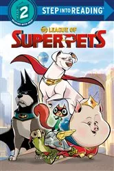 Book cover of DC League of Super-Pets (DC League of Super-Pets Movie) by Random House