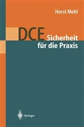 Book cover of DCE: Sicherheit für die Praxis by Horst Mehl