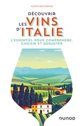 Book cover of Découvrir les vins d'Italie by Alexis Rautureau
