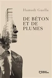 Book cover of De Béton et de Plumes by Unknown