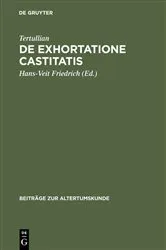 Book cover of De exhortatione castitatis by Hans-Veit Friedrich
