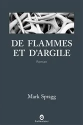 Book cover of De flammes et d'argile by Unknown