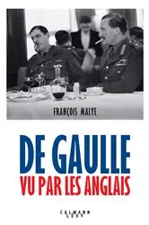 Book cover of De Gaulle vu par les anglais - Nouvelle édition 2020 by François Malye