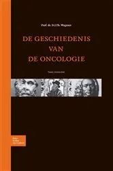 Book cover of De geschiedenis van de oncologie (2nd ed.) by Unknown