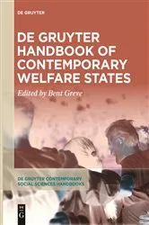 Book cover of De Gruyter Handbook of Contemporary Welfare States by Bent Greve