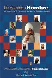 Book cover of De Hombre a Hombre by PhD Yogi Bhajan