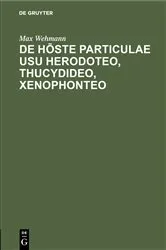 Book cover of De hōste particulae usu Herodoteo, Thucydideo, Xenophonteo by Max Wehmann