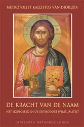 Book cover of De Kracht van de Naam by Metropoliet Kallistos van Diokleia