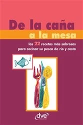 Book cover of De la caña a la mesa by Varios autores