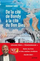 Book cover of De la cité de Bondy à la cité du Bon Dieu by Rodrigue Tandu