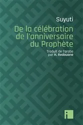 Book cover of De la célébration de l'anniversaire du Prophète by Suyuti