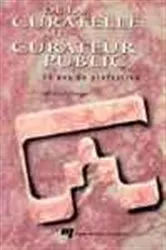 Book cover of De la curatelle au curateur public by Nicolle Forget