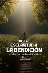 Book cover of De la esclavitud a la bendición by Unknown