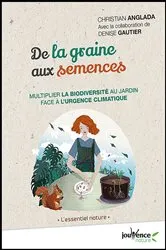 Book cover of De la graine aux semences by Christian Anglada