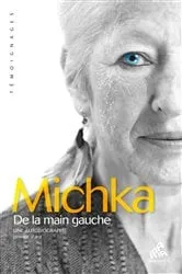 Book cover of De la main gauche by Michka