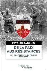 Book cover of De la paix aux résistances by Patrick Cabanel