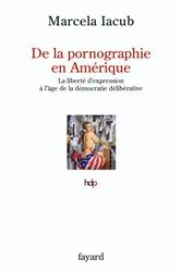 Book cover of De la pornographie en Amérique by Marcela Iacub