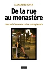 Book cover of De la rue au monastère by Alexandre Duyck