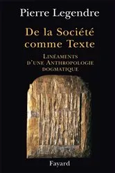 Book cover of De la Société comme Texte by Pierre Legendre