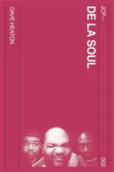 Book cover of De La Soul by Dave Heaton
