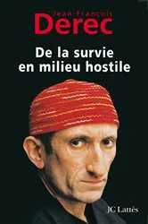 Book cover of De la survie en milieu hostile by Unknown