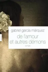 Book cover of De l'amour et autres démons by Gabriel García Márquez