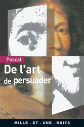 Book cover of De l'art de persuader by Blaise Pascal