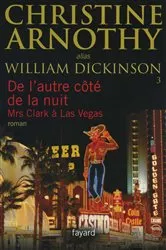 Book cover of De l'autre côté de la nuit by Christine Arnothy William Dickinson