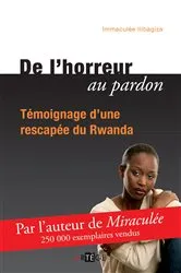 Book cover of De l'horreur au pardon by Immaculée Ilibagiza