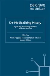 Book cover of De-Medicalizing Misery by M. Rapley