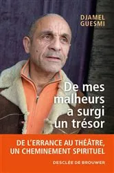 Book cover of De mes malheurs a surgi un trésor by Unknown