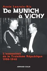 Book cover of De Munich à Vichy by Annie Lacroix-Riz