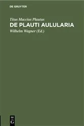 Book cover of De Plauti Aulularia by Titus Maccius Plautus