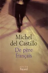 Book cover of De père français by Michel Del Castillo