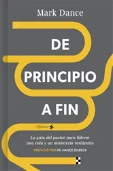 Book cover of De principio a fin by Mark Dance