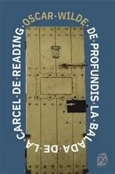 Book cover of De profundis - La balada de la cárcel de Reading by Oscar Wilde