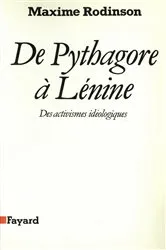 Book cover of De Pythagore à Lénine by Maxime Rodinson