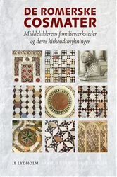 Book cover of De romerske cosmater by Ib Lydholm